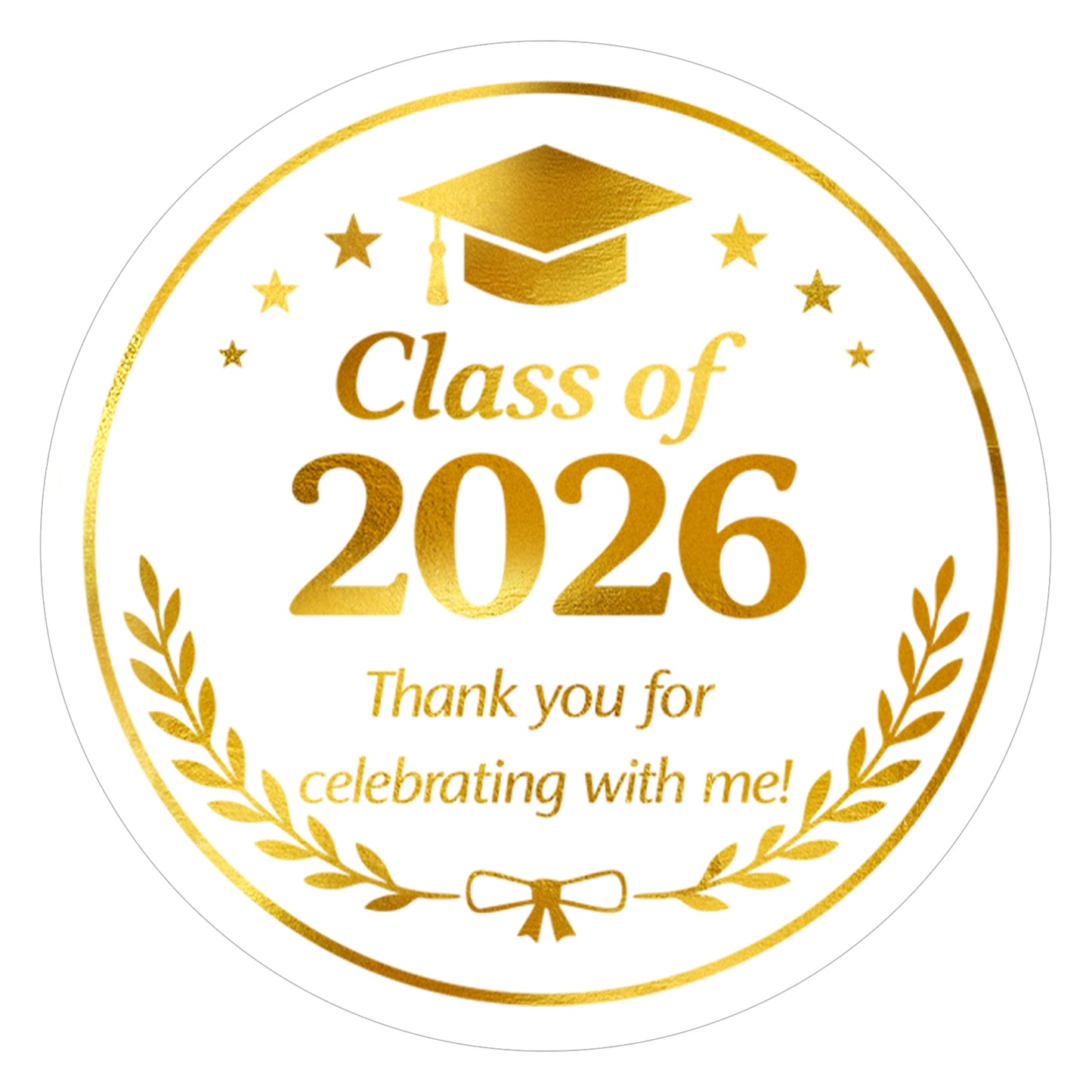 G2PLUS Graduation Thank You Stickers - 120Pcs Class of 2026 Stickers Gold Foil Graduation Gift Labels 2in Round Envelope Seal Sticker for Certificate Congrats Grad Party Favors
