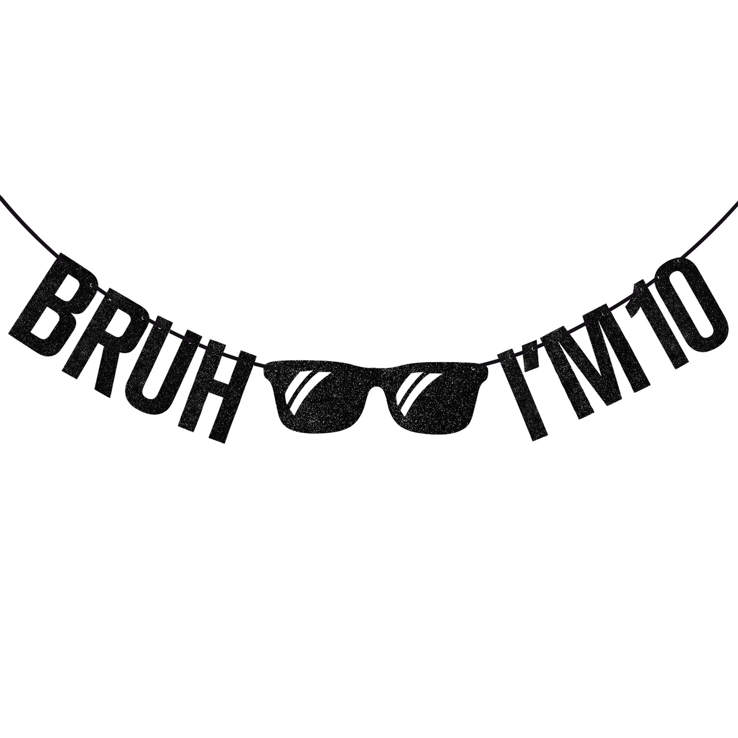G2PLUS Pre-Strung 10th Birthday Banner,Glitter 10th Birthday Decorations Black Happy 10th Birthday Banner, 3m Bruh I'm 10 Banner, Double Digits 10th Birthday Decorations for Boys