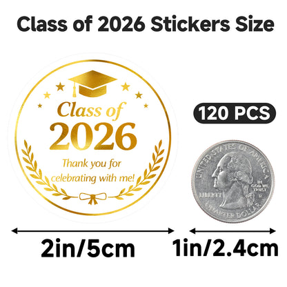 G2PLUS Graduation Thank You Stickers - 120Pcs Class of 2026 Stickers Gold Foil Graduation Gift Labels 2in Round Envelope Seal Sticker for Certificate Congrats Grad Party Favors